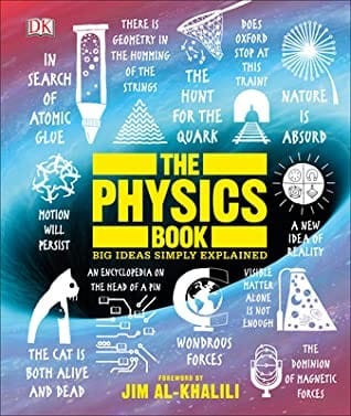 The Physics Book (Big Ideas Simply Explained)