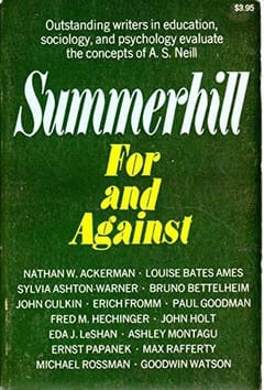 Summerhill: A Radical Approach to Child Rearing