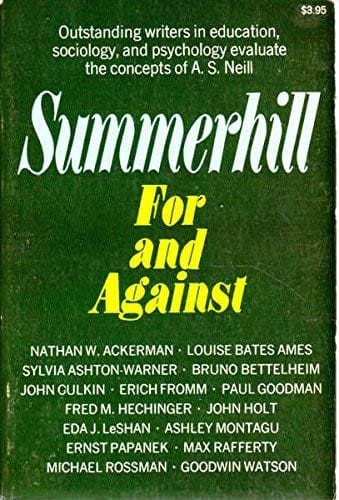 Summerhill: A Radical Approach to Child Rearing
