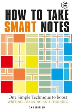 How to Take Smart Notes