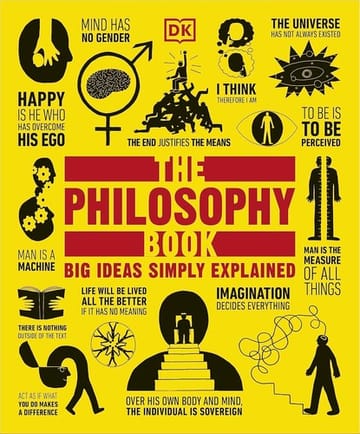 The Philosophy Book (Big Ideas Simply Explained)